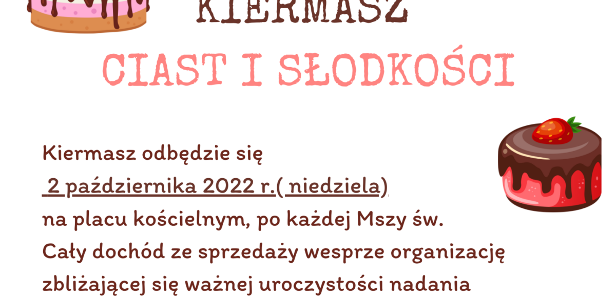 KIERMASZ CIAST I SLODKOSCI