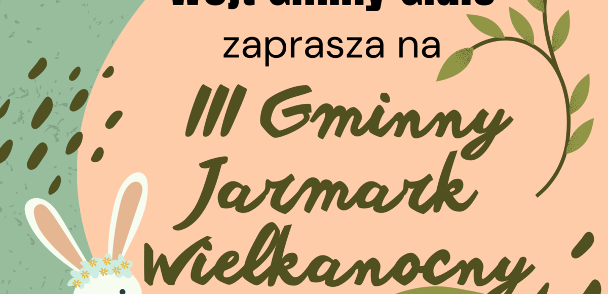Plakat III Gminny Jarmark Wielkanocny 1