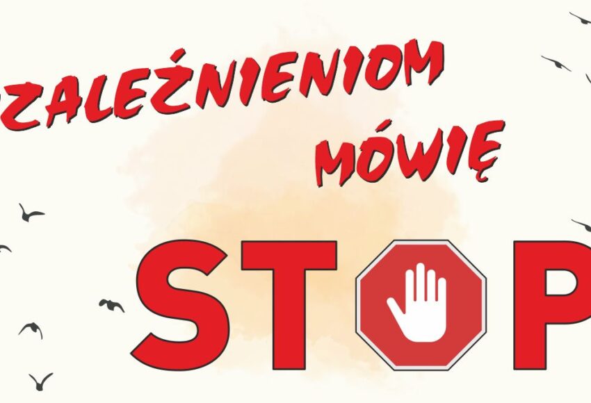 2024 uzaleznieniom mowie stop winieta