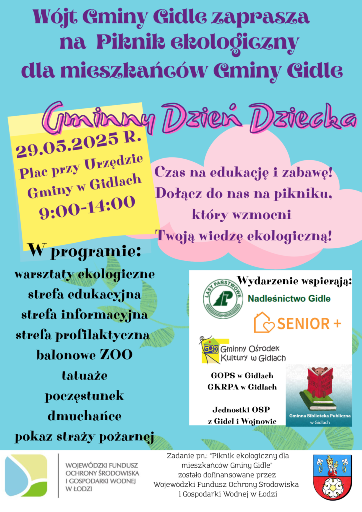 Piknik ekologiczny dla mieszkańców Gminy Gidle 1 Piknik ekologiczny dla mieszkańców Gminy Gidle 1